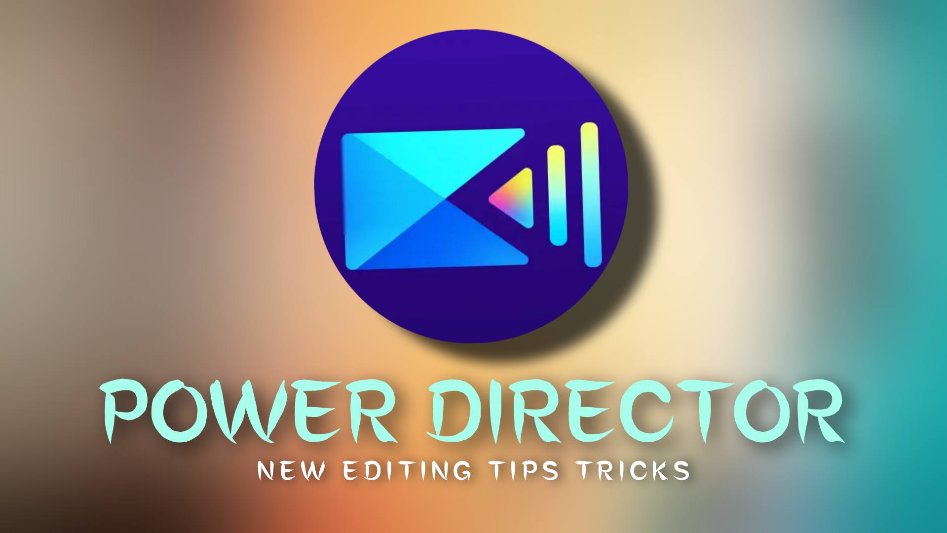 Power director editing tips tricks