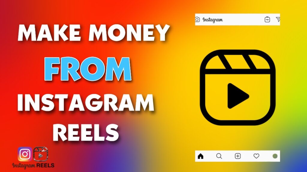 Make money from instagram reels