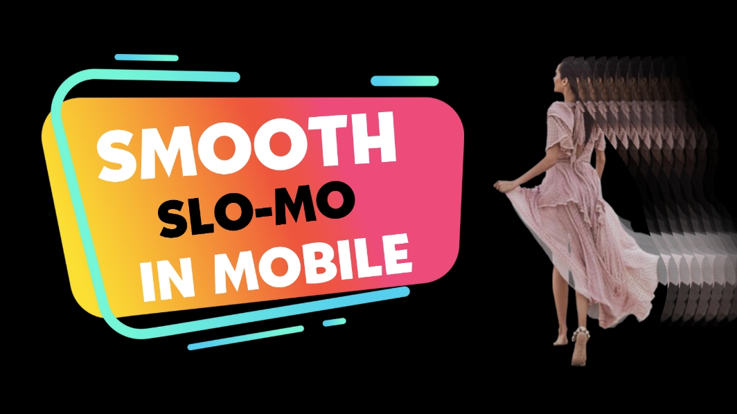 Mobile par Smooth Slow Motion Video Editing